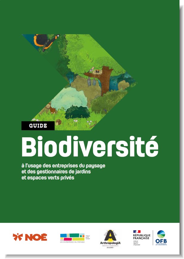 Guide Biodiversité à l’usage des entreprises du paysage et des gestionnaires de jardins et espaces verts privés